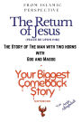 (From Islamic Perspective) The Return of Jesus, The Story of The Man with Two Horns with Gog and Magog + Your Biggest Comeback Story Notebook & The Amazing Brain Coloring Book (Your Biggest Comeback Story Edition)
