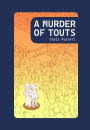 A Murder of Touts