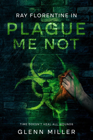 Plague Me Not