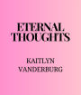 Eternal Thoughts