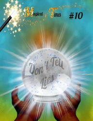 Title: Magical Times: Don't Tell Lies, Author: AJ Hard