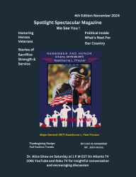 Title: Spotlight Spectacular Magazine, Author: Dr. Alice Teague