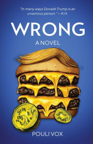Title: Wrong, Author: Pouli Vox