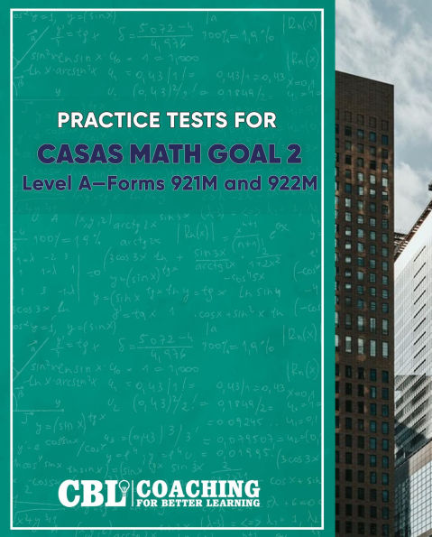 Practice Tests for Math GOAL 2 Level A?Forms 921M and 922M