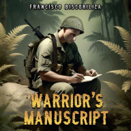 Title: Warrior's Manuscript, Author: Biscoriliza