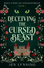 Deceiving the Cursed Beast