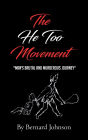 The He Too Movement
