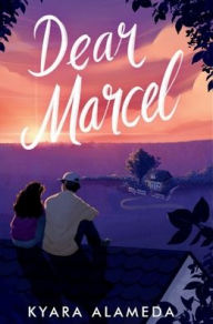 Title: Dear Marcel, Author: Kyara Alameda