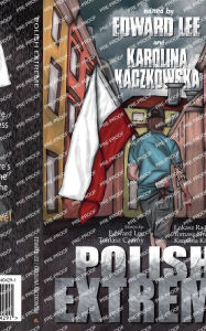 Title: Polish Extreme, Author: Edward Lee