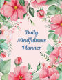 Daily Mindfulness Planner