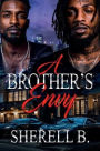 A Brother's Envy