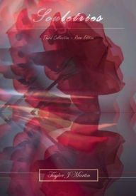 Title: Souletries: Third Collection - Rose Edition, Author: Taylor Martin