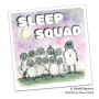The Sleep Squad