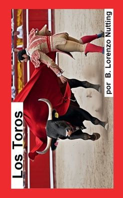 Los Toros Pictures Book