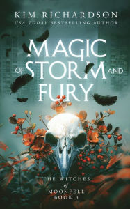 Title: Magic of Storm and Fury, Author: Kim Richardson