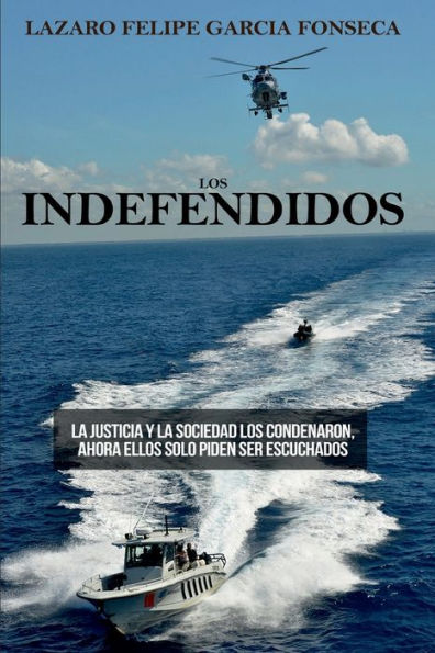 LOS INDEFENDIDOS