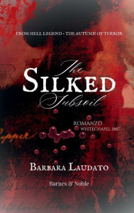 Title: The Silked Subsoil, Author: Barbara Laudato