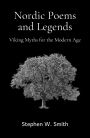 Nordic Poems and Legends: Viking Myths for the Modern Age