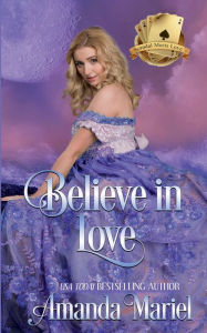 Title: Believe in Love: Hoyden Meets Duke, Author: Amanda Mariel