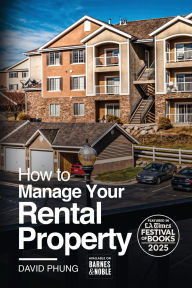 Title: How to Manage your Rental Property, Author: David Phung