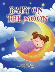 Title: Baby on The Moon, Author: Jodi Carver