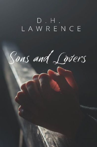 Sons and Lovers