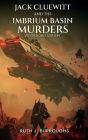 Jack Cluewitt and the Imbrium Basin Murders