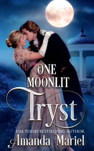 Title: One Moonlit Tryst, Author: Amanda Mariel