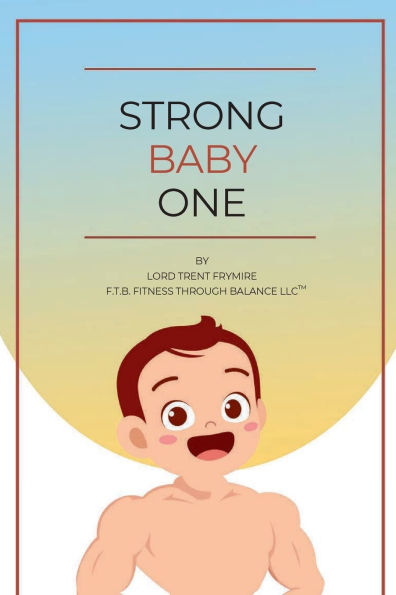 Strong Baby One