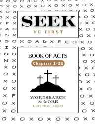 Title: Seek Ye First: Book of Acts:, Author: Zion Publishing