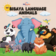 Title: Bisaya Language: Animals:, Author: Mark Satorre