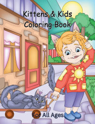 Title: Kittens & Kids Coloring Book: For All Ages, Author: Boundless Creations