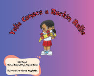 Title: Yolia Conoce a Rockin Rollie, Author: Maggie Rockin