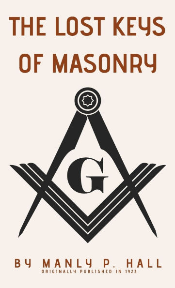 The Lost Keys of Masonry
