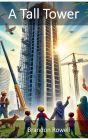 The Tall Tower