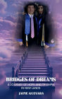 Bridges of Dreams: A Journey of Hope and Triumph in New Lands