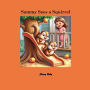 Sammy Sees A Squirrel Coloring Book: Coloring Book
