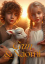 Cain and Naomi