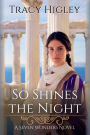 So Shines The Night