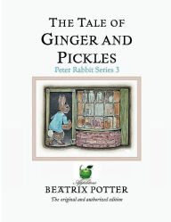 Title: The Tale Of Ginger And Pickles, Author: Beatrix Potter