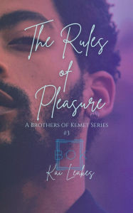 Title: The Rules of Pleasure, Author: Kai Leakes