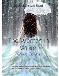 Title: The Woman In White, Author: Wilkie Collins
