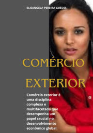 Title: Comércio Exterior, Author: Elisangela Pereira Guedes