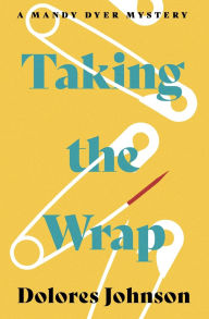 Title: Taking the Wrap, Author: Dolores Johnson