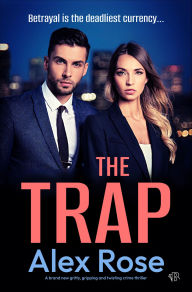Title: The Trap, Author: Alex Rose