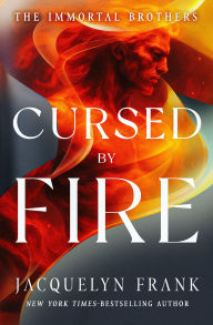 Title: Cursed by Fire, Author: Jacquelyn Frank