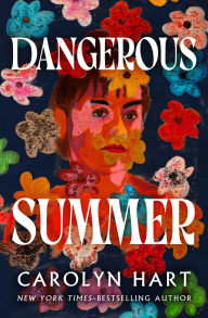 Title: Dangerous Summer, Author: Carolyn G. Hart