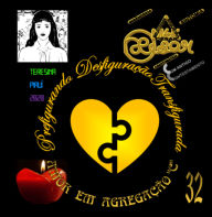 Title: Prefigurando Desfiguração Transfigurada, Author: Melkyzedek Siqueira César