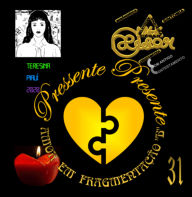 Title: Pressente Presente, Author: Melkyzedek Siqueira César