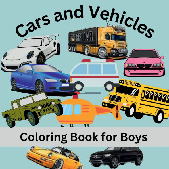 Colorful Cruisers: Coloring fun with Cars and Vehicles: